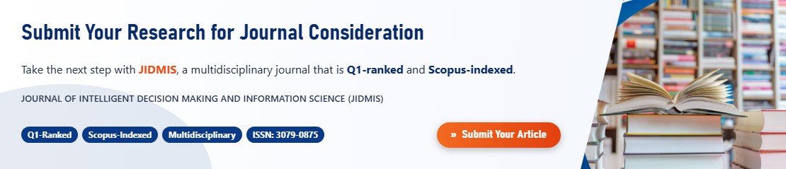 Submit Your Research for Journal Consideration - JIDMIS, a multidisciplinary journal that is Q1-ranked and Scopus-indexed